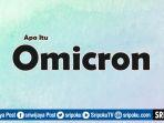 Apa-Itu-Omicron.jpg