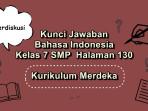 Bahasa-Indonesia-kelas-7-SMP-halaman-130-Kurikulum-Merdeka-tugas-Berdiskusi.jpg