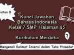 Bahasa-Indonesia-kelas-7-SMP-halaman-95-Kurikulum-Merdeka-Kegiatan-8.jpg