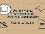 Bahasa-Indonesia-kelas-9-SMP-halaman-72-Kurikulum-Merdeka.jpg