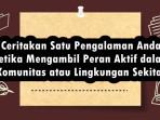 Ceritakan-Satu-Pengalaman-Anda-Ketika-Mengambil-Peran-Aktif-dalam-Komunitas-atau-Lingkungan-Sekitar.jpg