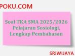 Contoh-soal-TKA-SMA-20252026-pelajaran-Sosiologi.jpg