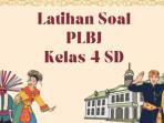 Soal PTS/STS PLBJ Kelas 4 SD Semester 1 Kurikulum Merdeka Tahun 2025 Lengkap dengan Kunci Jawaban