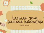 Latihan-soal-ulangan-BAB-8-Bahasa-Indonesia-kelas-5-SD-Kurikulum-Merdeka.jpg
