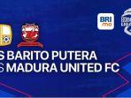 Link-live-streaming-Barito-Putera-vs-Madura-United-Liga-1-2023-2024.jpg
