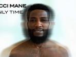 Lirik-Lagu-Only-Time-by-Gucci-Mane-Lagu-Hits-di-Spotify-Minggu-Ini.jpg