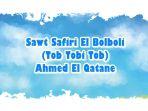 Lirik-dan-Terjemahan-Lagu-Sawt-Safiri-El-Bolboli.jpg
