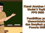 Modul-3-Topik-1-PPG-2025-Pendidikan-yang-Memerdekakan-dan-Berpihak-pada-Peserta-Didik.jpg