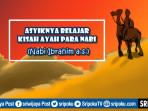 Rangkuman-Materi-PAI-Asyiknya-Belajar-Kisah-Ayah-Para-Nabi-Nabi-Ibrahim-as.jpg