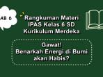 Rangkuman-materi-BAB-6-IPAS-kelas-6-SD-Kurikulum-Merdeka.jpg