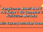 Rangkuman-materi-BAB-7-PAI-kelas-1-SD-semester-2-Kurikulum-Merdeka.jpg