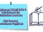 Rangkuman-materi-BAB-8-PAI-kelas-3-SD-Kurikulum-Merdeka.jpg