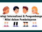 Sebutkan-Dua-Strategi-Utama-Dalam-Menginternalisasi-Nilai-dalam-Pembelajaran.jpg