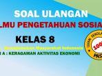 Soal-BAB-2-IPS-kelas-8-SMP-semester-1-Kurikulum-Merdeka-tahun-2023-lengkap-dengan-kunci-jawaban.jpg