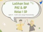 Soal-PAI-Kelas-1-SD-Semester-1-Kurikulum-Merdeka-lengkap-kunci-jawaban-latihan-soal-Bab-5.jpg