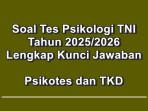Soal-Tes-Psikologi-TNI-tahun-20252026-lengkap-kunci-jawaban.jpg