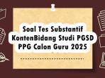 Soal-Tes-Substantif-Konten-Bidang-Studi-PGSD-PPG-Calon-Guru-2025-dan-Jawaban.jpg