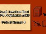 Soal-esai-PPG-Prajabatan-2025-poin-B-nomor-4.jpg