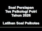 Soal-tes-Psikologi-Polri-tahun-2026-lengkap-dengan-kunci-jawaban.jpg