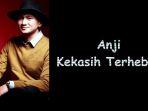 anji-kekasih-terhebat-1.jpg