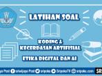 gambar-soal-koding-Etika-Digital-dan-AI.jpg