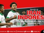 ilustrasi-iran-vs-indonesia-afc-cup-2018-u-16_20180921_102320.jpg