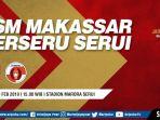 jadwal-siaran-langsung-pertandingan-16-besar-piala-indonesia-psm-makassar-vs-perseru-serui-2.jpg