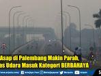 kabut-asap-di-palembang-makin-parah.jpg
