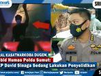 kasatnarkoba-dugem-kabid-humas-polda-sumut-akp-david-sinaga-sedang-lakukan-penyelidikan.jpg