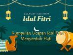 kumpulan-ucapan-selamat-Hari-Raya-Idul-Fitri-2023.jpg