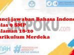 kunci-jawaban-Bahasa-Indonesia-kelas-9-SMP-halaman-18-20.jpg