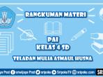materi-PAI-Teladan-Mulia-Asmaul-Husna.jpg