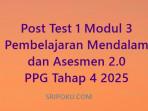 soal-dan-jawaban-post-test-1-modul-3-PPG-tahap-4-2025.jpg