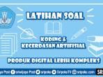 soal-koding-Produk-Digital-Lebih-Kompleks.jpg