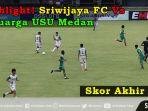 sriwijaya-fc-tundukkan-keluarga-usu-medan.jpg
