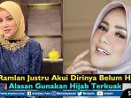 video-dapat-dukunganolla-ramlan-justru-akui-dirinya-belum-hijrah-alasan-gunakan-hijab-terkuak.jpg
