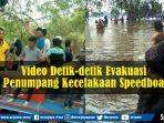 video-detik-detik-evakuasi-penumpang-kecelakaan-speedboat-di-sungai-musi-perairan-banyuasin.jpg