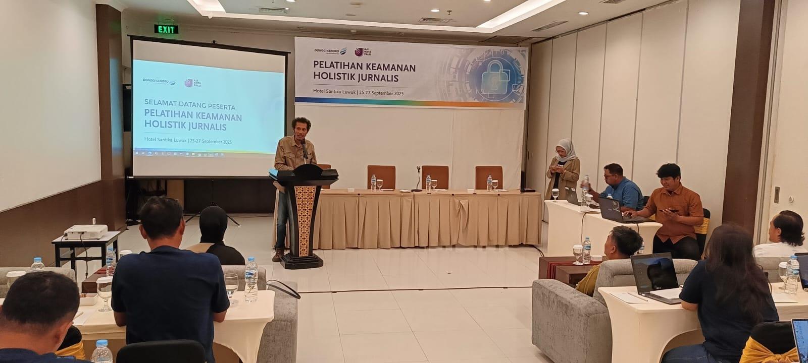 Dorong Keselamatan Jurnalis, AJI Palu dan DSLNG Gelar Pelatihan Keamanan Holistik