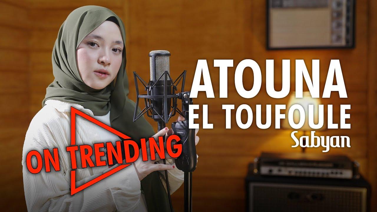 Lagu-berjudul-Atouna-El-Toufoule-versi-Nissa-Sabyan-Trending-di-Youtube.jpg