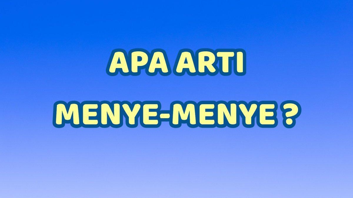 arti-kata-menye-menye.jpg