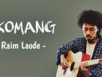 Lagu-Komang-Raim-Laode.jpg