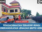 penghormatan-terakhir-iringi-keberangkatan-jenazah-briptu-herlis-menuju-kampung-halaman.jpg