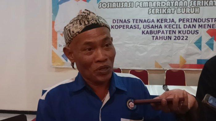 Ini Respon Buruh Soal Pemkab Kudus Usulkan Kenaikan UMK 6,4 persen