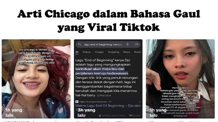 VIRAL TIKTOK Arti Chicago dalam Bahasa Gaul: My Chicago is Maksudnya Adalah