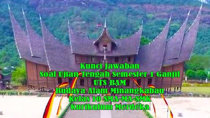 Kunci Jawaban 40 Soal Ujian Tengah Semester 1 Ganjil UTS BAM Kelas 10 SMA-MA-SMK Kurikulum Merdeka