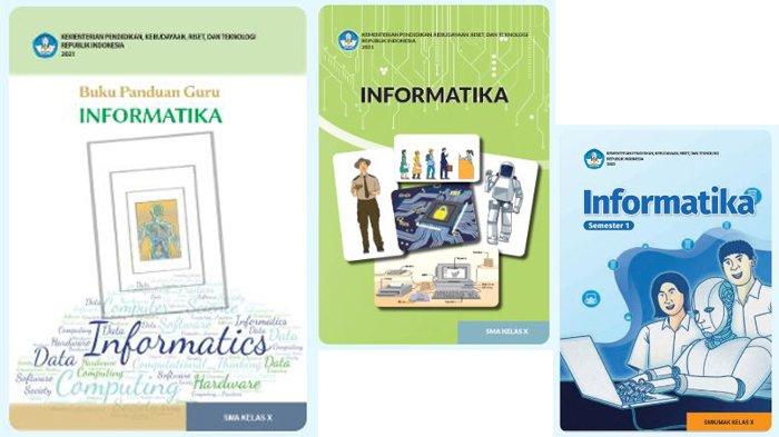 LINK Resmi PDF Buku Paket Informatika Kurikulum Merdeka SMA-MAK-SMK Kelas X Guru dan Siswa