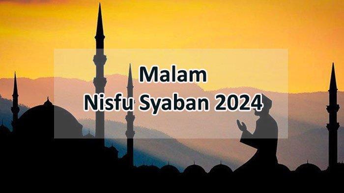 Adakah Sholat Nisfu Syaban, Apa Amalan Nisfu Syaban bagi Wanita Haid?