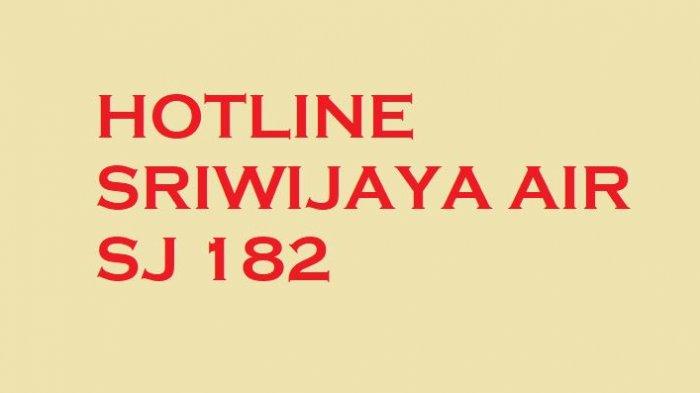 INI Nomor Hotline Bagi Keluarga Korban Sriwijaya Air SJ-182