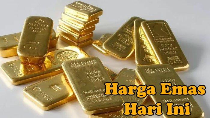 Investasi Emas, Harga Emas Hari Ini, Harga Emas Antam Hari Ini Turun Rp 5000, Ini Harga Lengkapnya