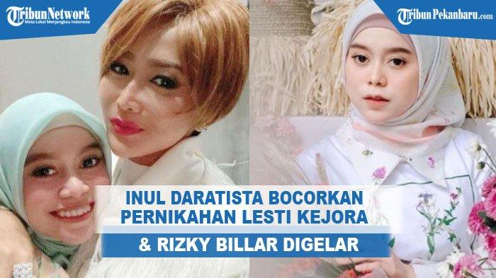 Dinikahi Rizky Billar, Inul Daratista beri Pesan kepada Lesty: Kalau di Kamar Harus Wangi